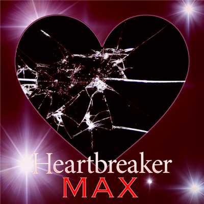 アルバム/Heartbreaker/MAX