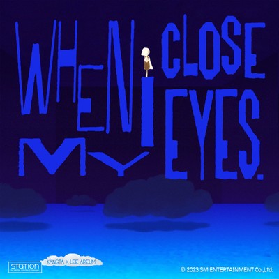 When I Close My Eyes/KANGTA, Lee Areum