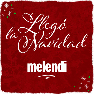 シングル/Llego la Navidad/Melendi
