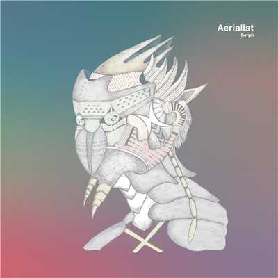 Aerialist/Serph