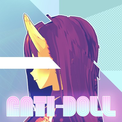 ANTI-DOLL/魅紗