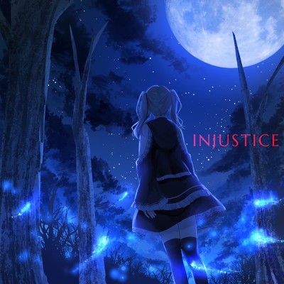 INJUSTICE (streaming ver)/ディアブルボア