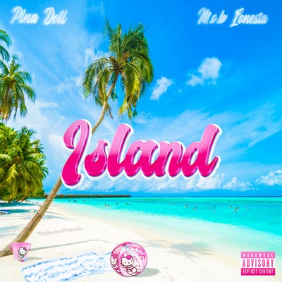 ISLAND (feat. M.O.B LONESTA)/PLNADOLL