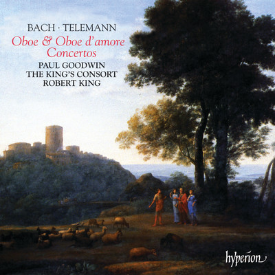 Bach & Telemann: Oboe & Oboe d'amore Concertos/ポール・グッドウィン／The King's Consort／ロバート・キング