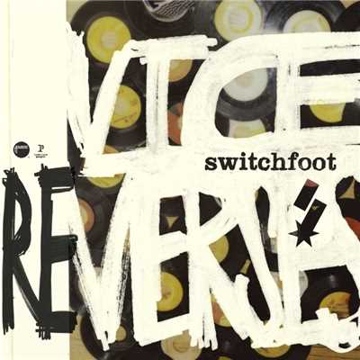 アルバム/Vice Re-Verses/Switchfoot