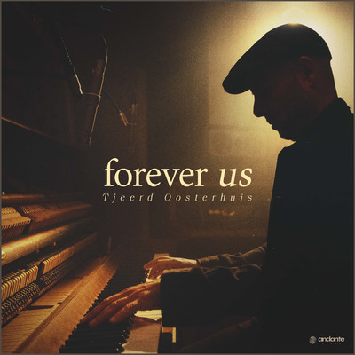 Forever Us/Tjeerd Oosterhuis