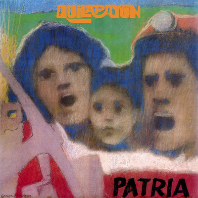 アルバム/Patria/Quilapayun