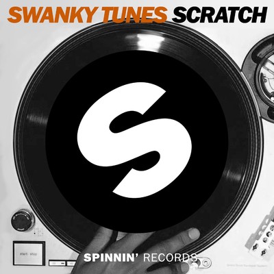 シングル/Scratch/Swanky Tunes