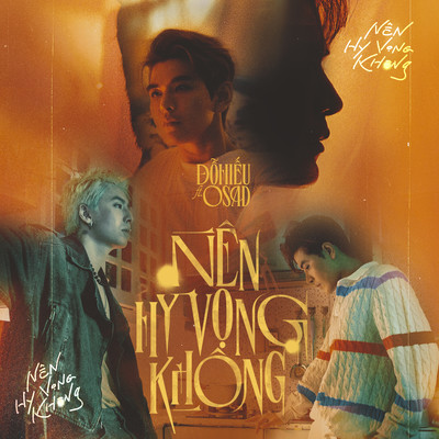 Nen Hy Vong Khong (feat. Osad)/Do Hieu