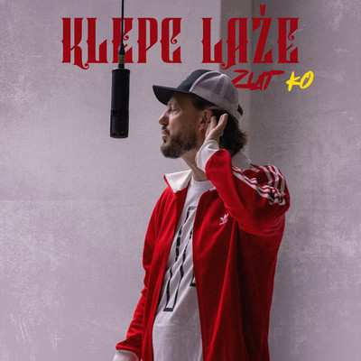 シングル/Klepc Laze/Zlatko