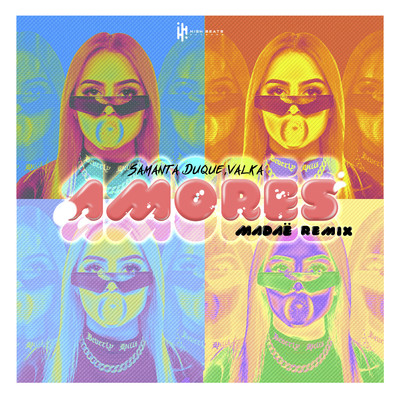 Amores (Madae Remix)[feat. Valka]/Samanta Duque & Madae