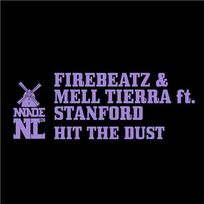 Hit The Dust (feat. Stanford) [Pancake Dub]/Firebeatz & Mell Tierra
