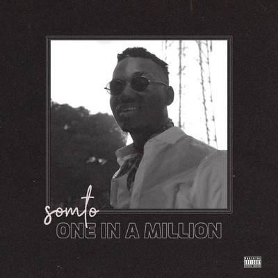 One in a Million/Somto