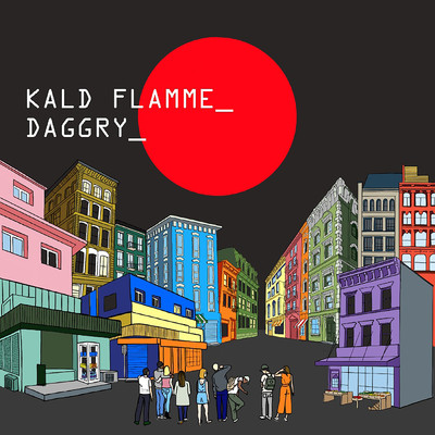 シングル/Daggry/Kald Flamme