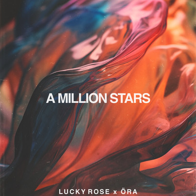 シングル/A Million Stars feat.ORA/Lucky Rose