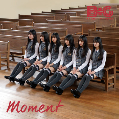 アルバム/Moment/BREAK TIME GIRLS
