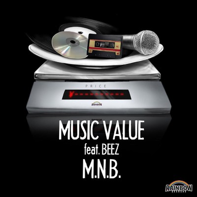 MUSIC VALUE (feat. BEEZ)/M.N.B.