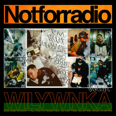 アルバム/NOT FOR RADIO/WILYWNKA