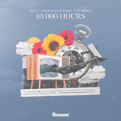 10.000 Hours/Polux
