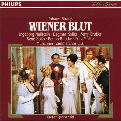 Johann Strauss Jr.: Wiener Blut (QS)/Muenchner Kammerchor／Die Schonbrunner Schrammeln／クルト・グラウンケ交響楽団／アントン・パウリク