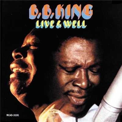 Live And Well/B.B.キング