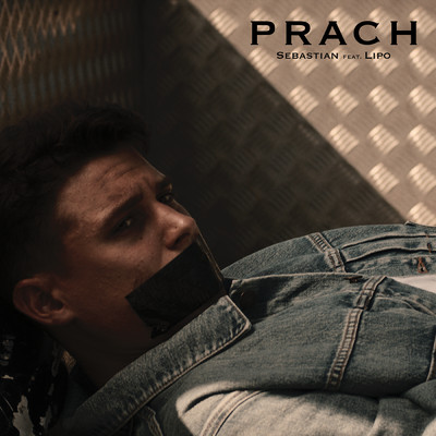 Prach (featuring Lipo)/Sebastian