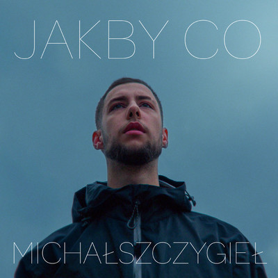 Jakby Co/Michal Szczygiel