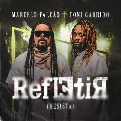 Marcelo Falcao／Toni Garrido