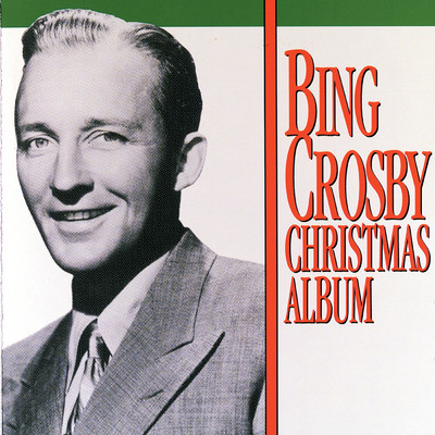 アルバム/Christmas Album/ビング・クロスビー
