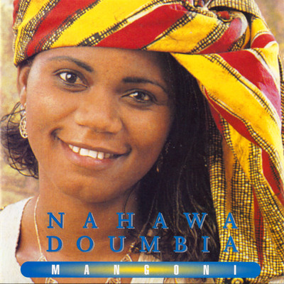 Farafina Dambe/Nahawa Doumbia