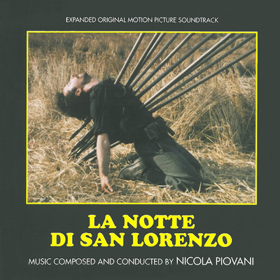 アルバム/La notte di San Lorenzo (Original Motion Picture Soundtrack)/ニコラ・ピオヴァーニ