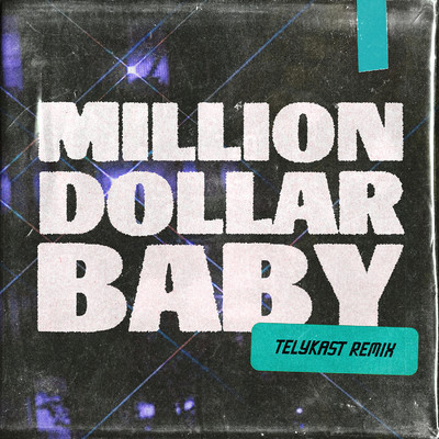 Million Dollar Baby (TELYKast Remix)/Ava Max