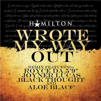 シングル/Wrote My Way Out (Remix) [feat. Aloe Blacc]/Royce Da 5'9”, Joyner Lucas, Black Thought