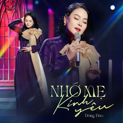 アルバム/Nho Me Kinh Yeu/Dong Dao