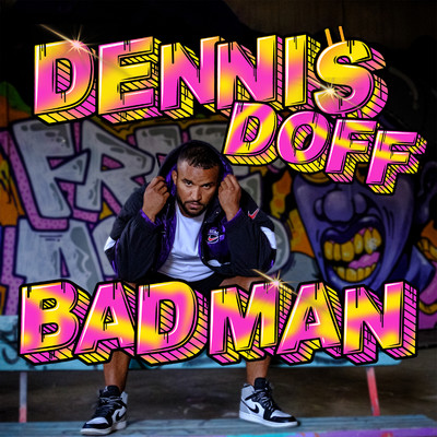 シングル/Badman/Dennis Doff
