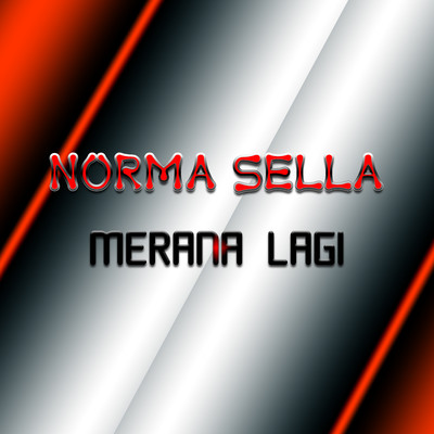 Merana Lagi/Norma Sella