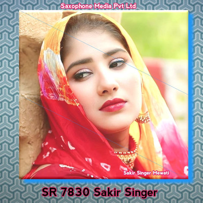 アルバム/SR 7830 Sakir Singer/Sakir Singer Mewati