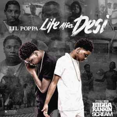 アルバム/Life After Desi/Lil Poppa