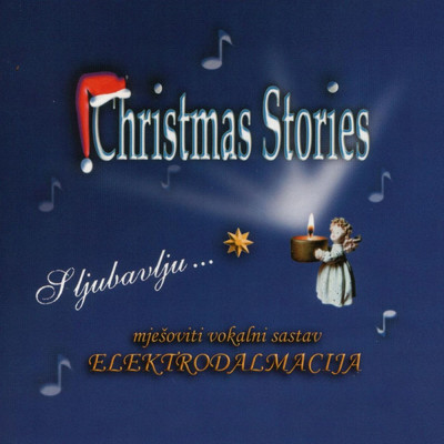 Christmas Stories with Love/Ansambl Elektrodalmacija
