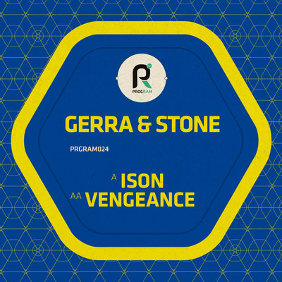 Ison ／ Vengeance/Gerra & Stone