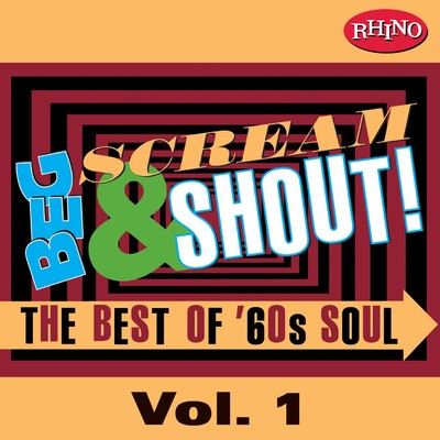 Beg, Scream & Shout！: Vol. 1/Various Artists