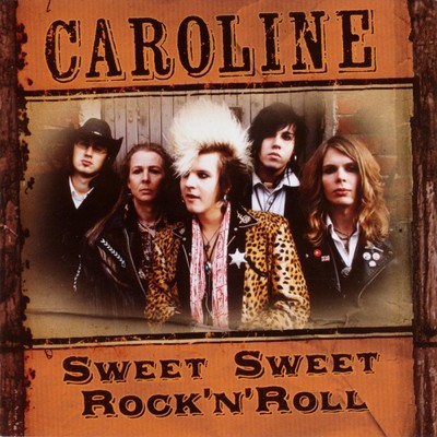 アルバム/Sweet Sweet Rock n' Roll/Caroline