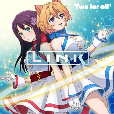 アルバム/LINK [モンソニ！]/Two for all