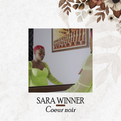 シングル/Coeur noir/Sara Winner