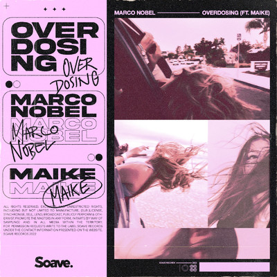 Overdosing (feat. Maike)/Marco Nobel