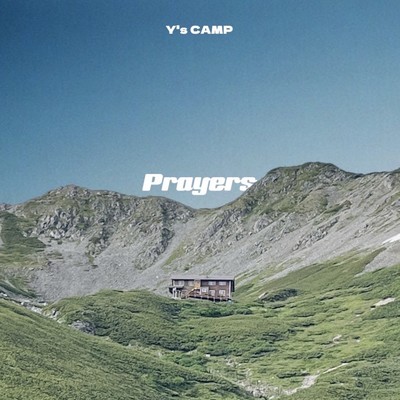シングル/Prayers/Y's CAMP