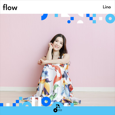 アルバム/flow/Lino