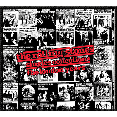 The Rolling Stones Singles Collection: The London Years/ザ・ローリング・ストーンズ