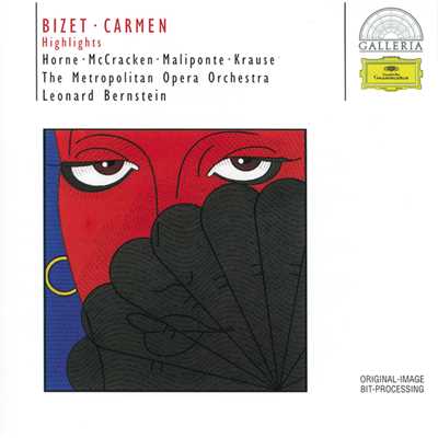 Bizet: Carmen ／ Act 3 - Trio: ”Melons！ Coupons！”/コレット・ボーキー／マルシア・ボールドウィン／マリリン・ホーン／メトロポリタン歌劇場管弦楽団／レナード・バーンスタイン