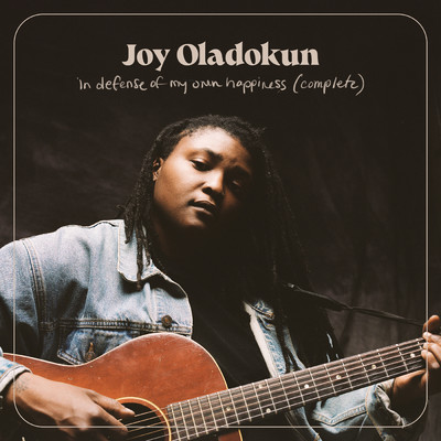 in defense of my own happiness (Explicit) (complete)/Joy Oladokun